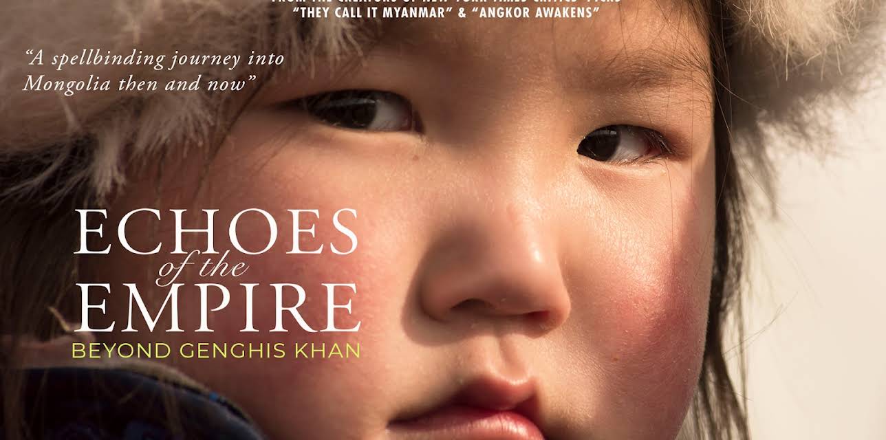 Echoes of the Empire: Beyond Genghis Khan (2022)