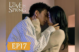 Will Love in Spring: Will Love in Spring EP17