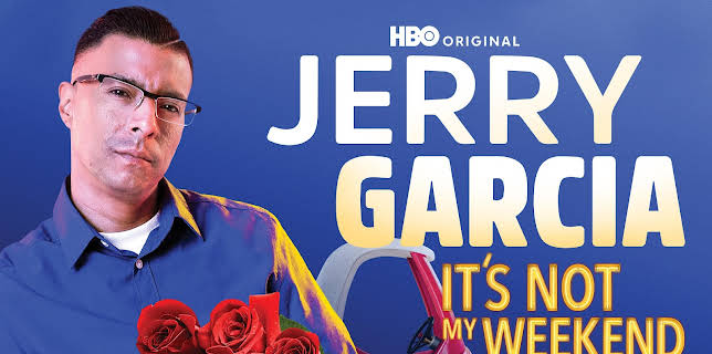 Jerry Garcia: It's Not My Weekend (2019)