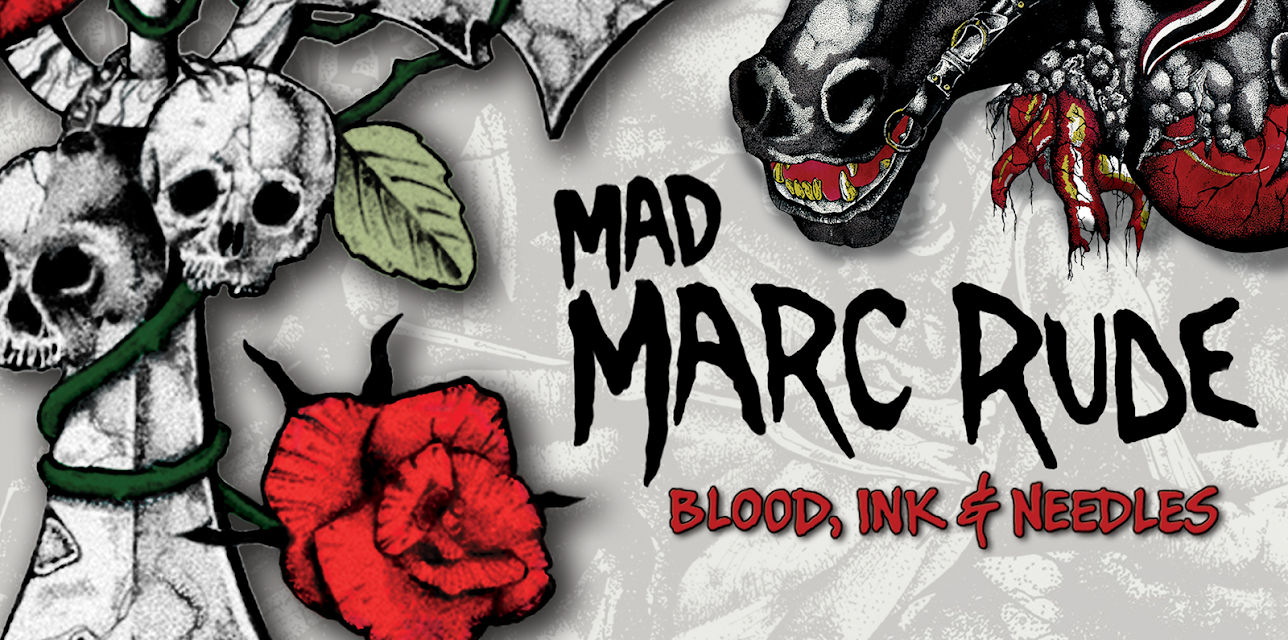 Mad Marc Rude: Blood, Ink & Needles (2014)