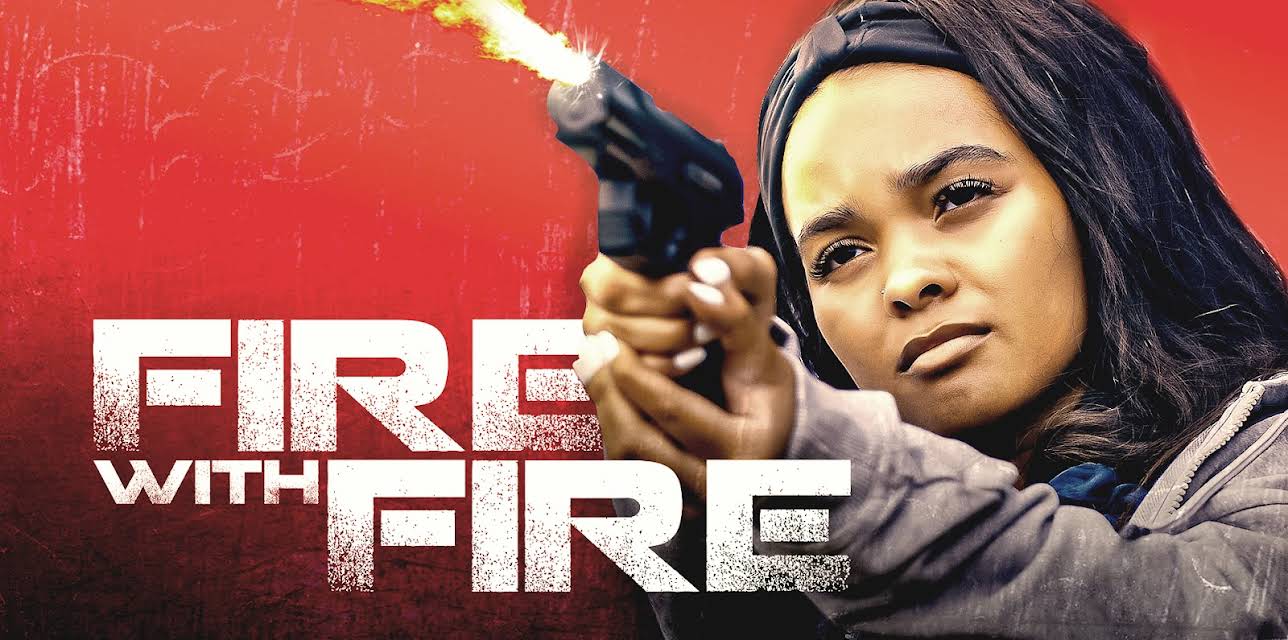 Fire with Fire (2023)