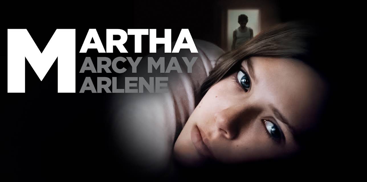 Martha Marcy May Marlene (2011)