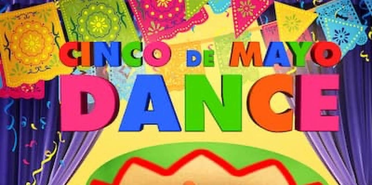 Cinco De Mayo Dance (2020)
