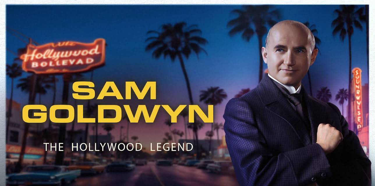 Sam Goldwyn: The Hollywood Legend (2023)