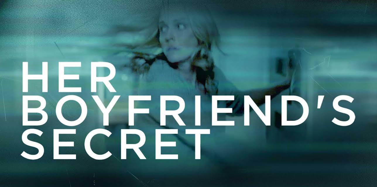 Her Boyfriend's Secret (2018)