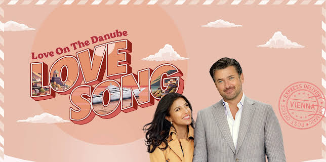 Love on the Danube: Love Song (2024)