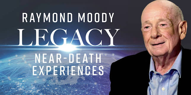 Raymond Moody’s Legacy of Near-Death Experiences