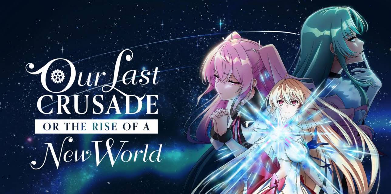 Our Last Crusade or the Rise of a New World