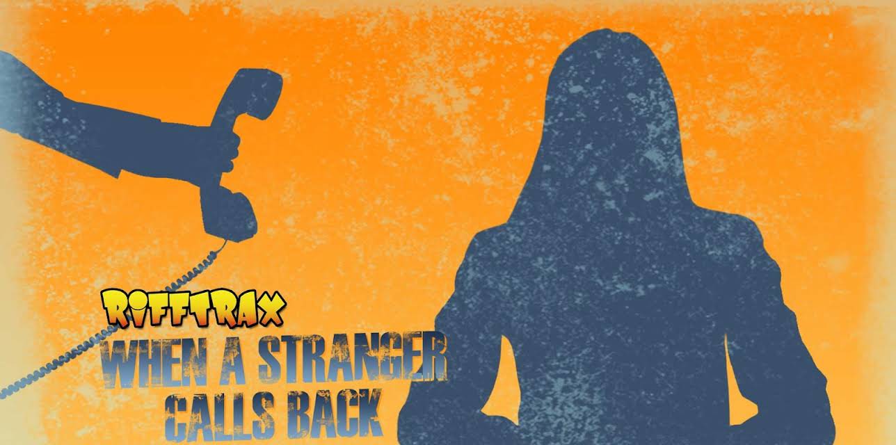 RiffTrax: When a Stranger Calls Back (1993)