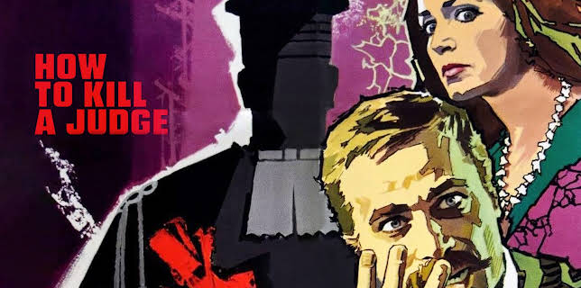 How To Kill A Judge (2023)