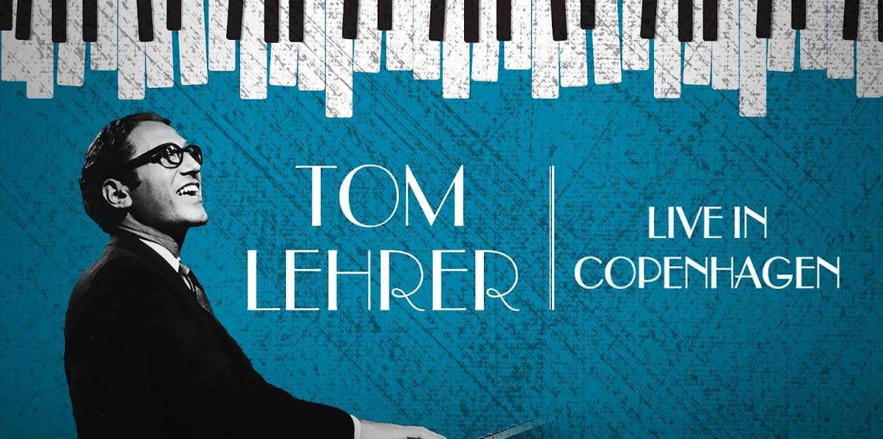 Tom Lehrer: Live in Copenhagen (2019)