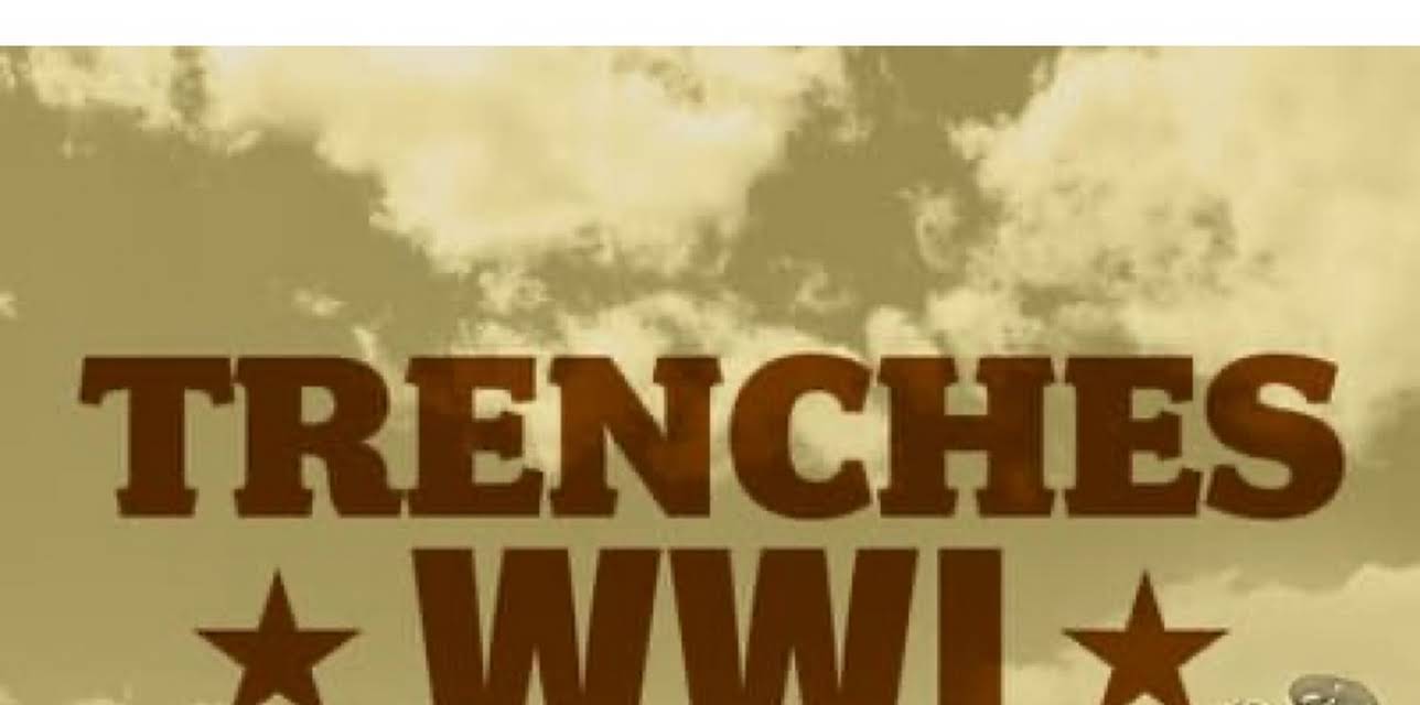 Trenches: World War I