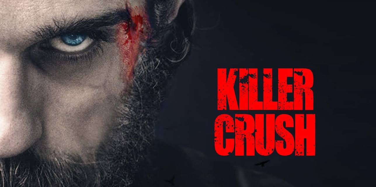 Killer Crush (2022)