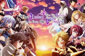 The Healer who was Banished from His Party, is, in Fact, the Strongest - S01: Regarding the Banishment, Which Was, in Fact, the Start of a New Voyage