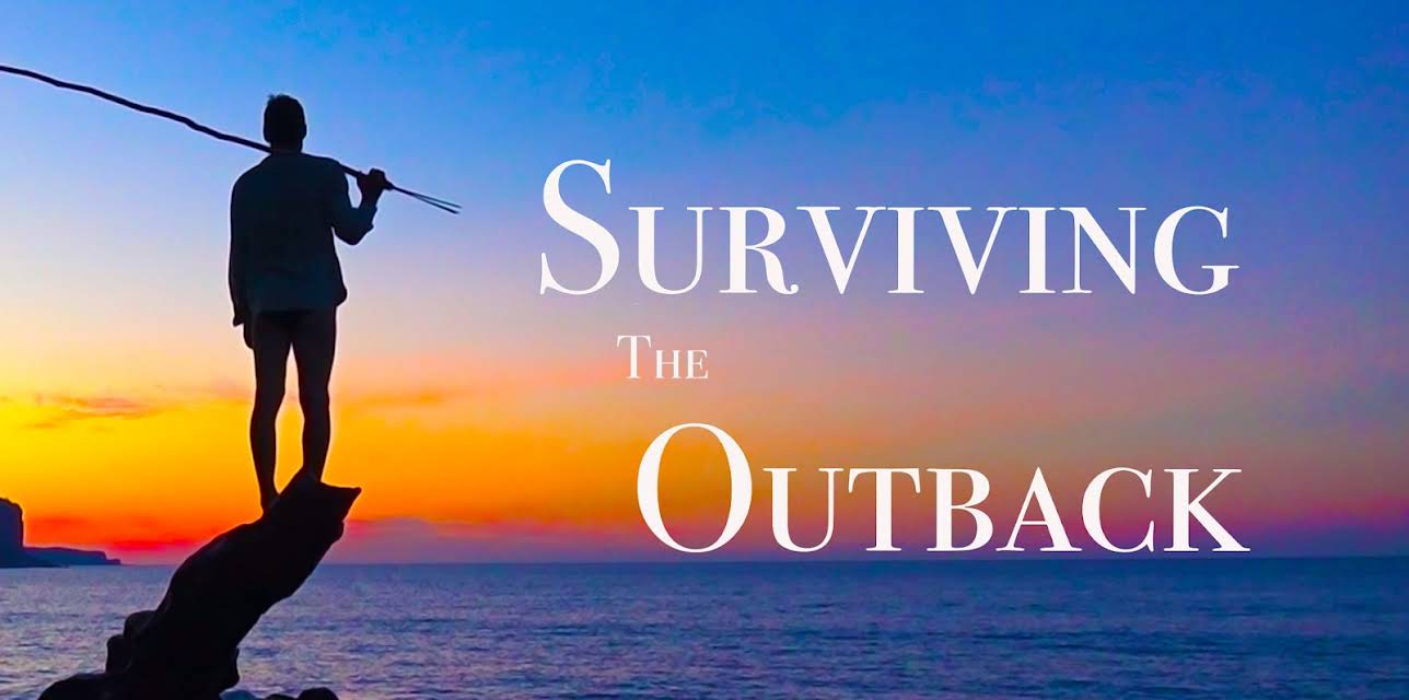 Surviving the Outback (2019)