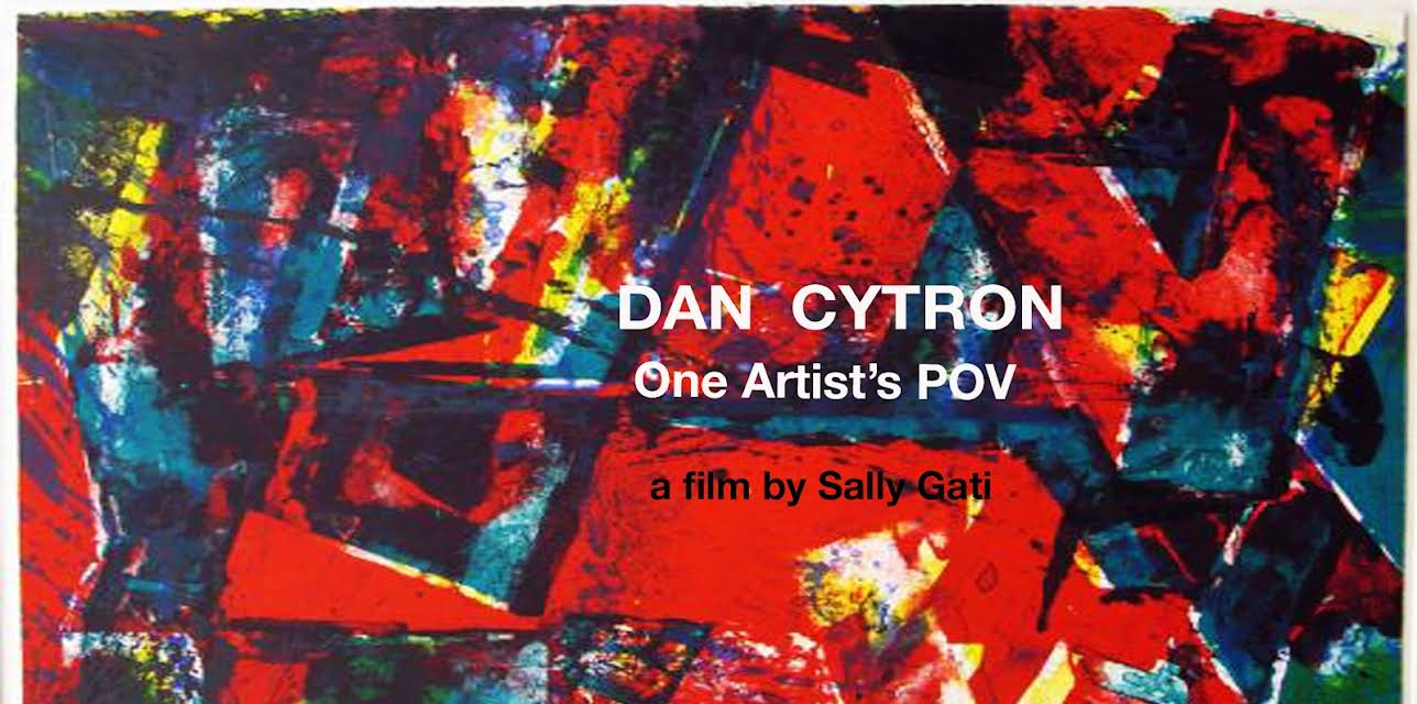 Dan Cytron: One Artist's POV (2011)
