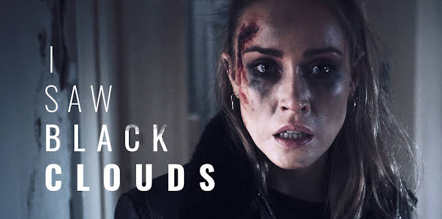 I Saw Black Clouds (2024)