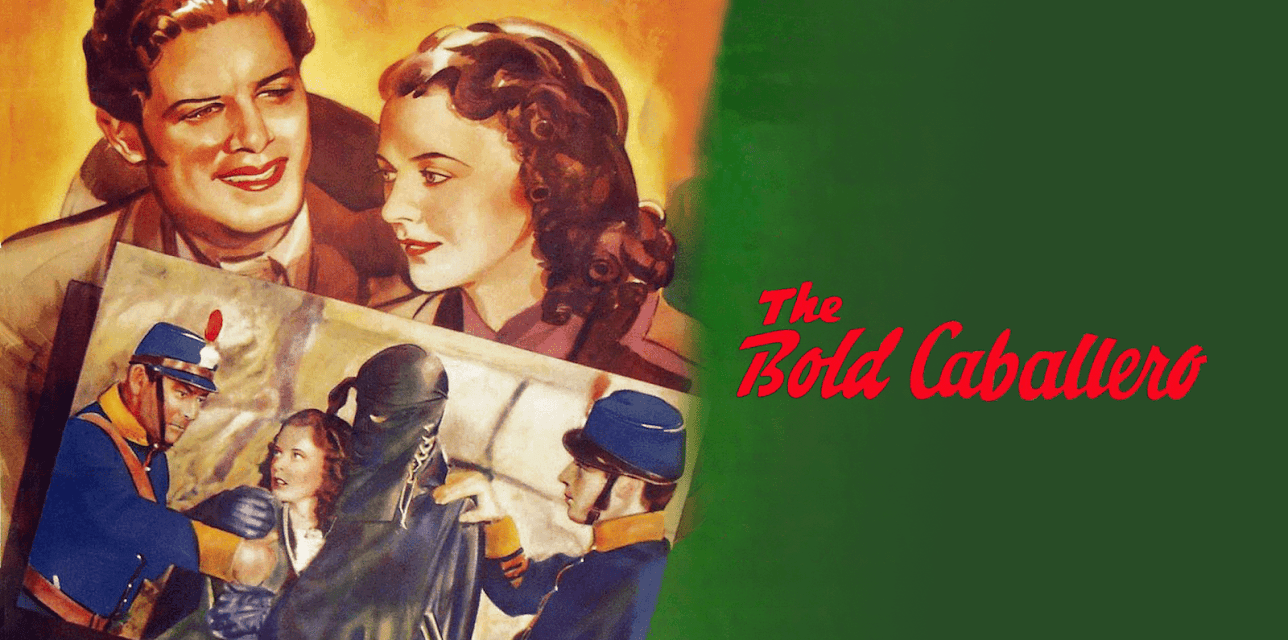 Bold Caballero (1936) (1936)
