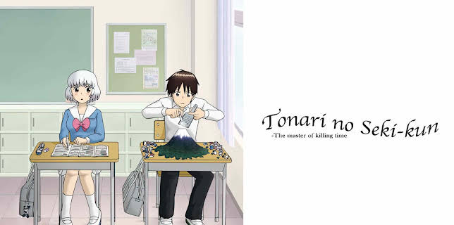 Tonari no Seki-kun: The Master of Killing Time: Season 1
