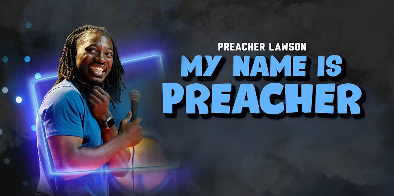 Preacher Lawson: My Name is Preacher (2025)