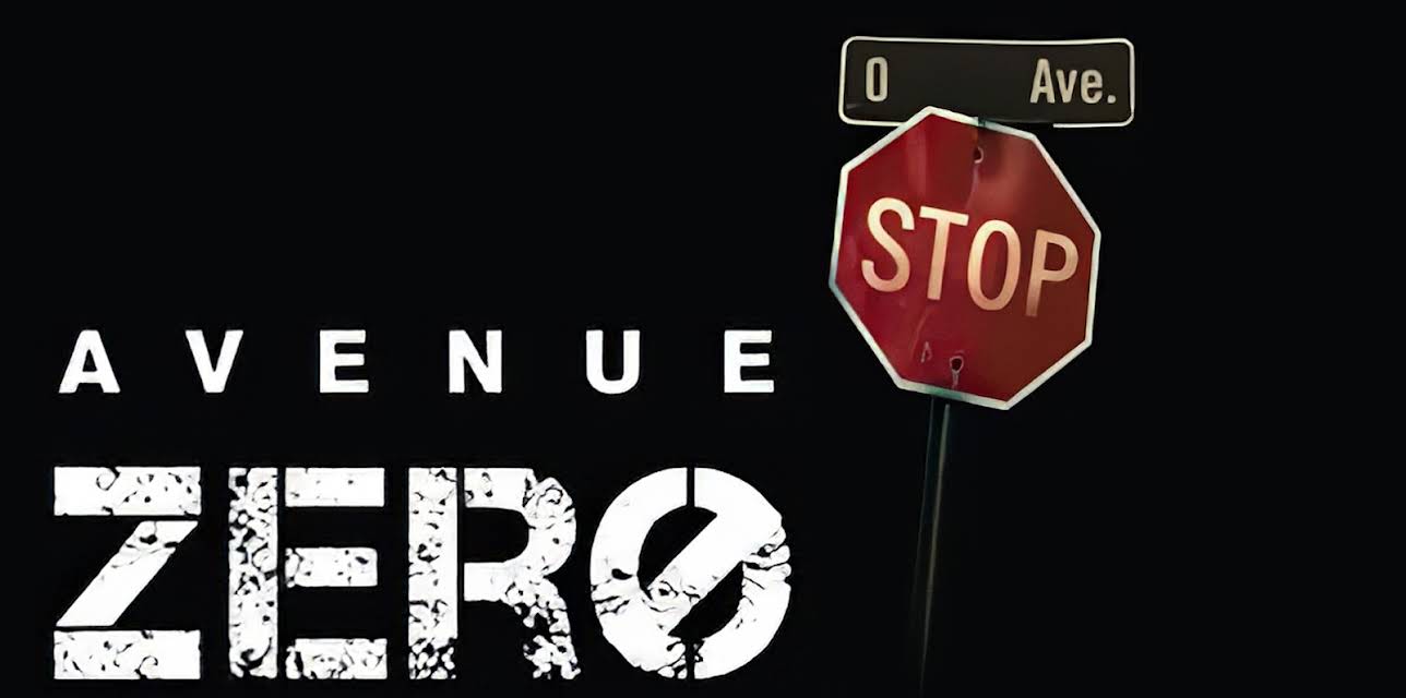Avenue Zero (2009)