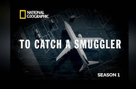 To Catch a Smuggler Season 1: Internal Investigation