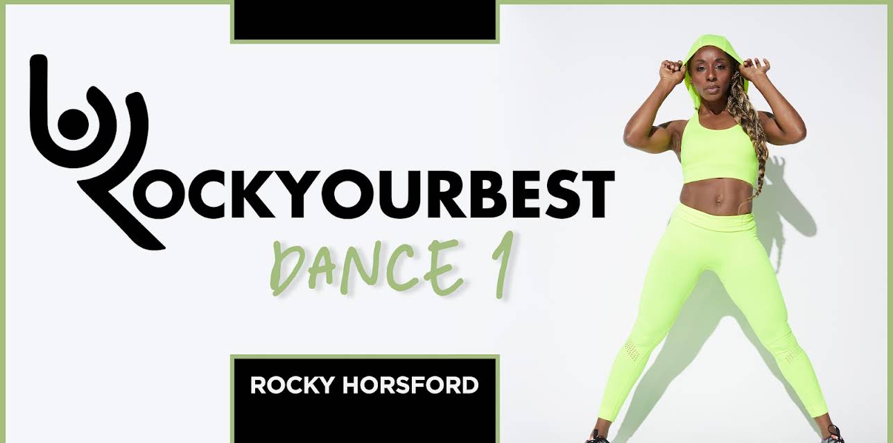 Rocky Horsford: Rock Your Best - Dance Workout 1 (2024)