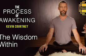 The Process of Awakening: The Wisdom Within