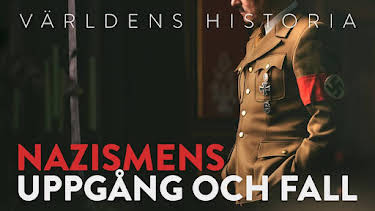 22:55: Världens historia: Nazismens uppgång och fall | Kunskapskanalen | 5/3 2026
