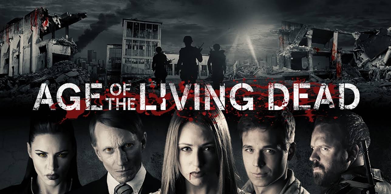 Age of the Living Dead
