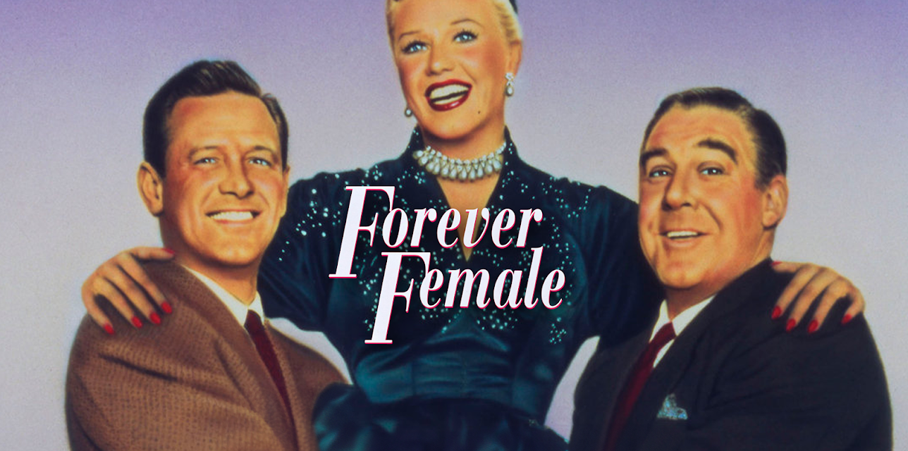 FOREVER FEMALE (1954)