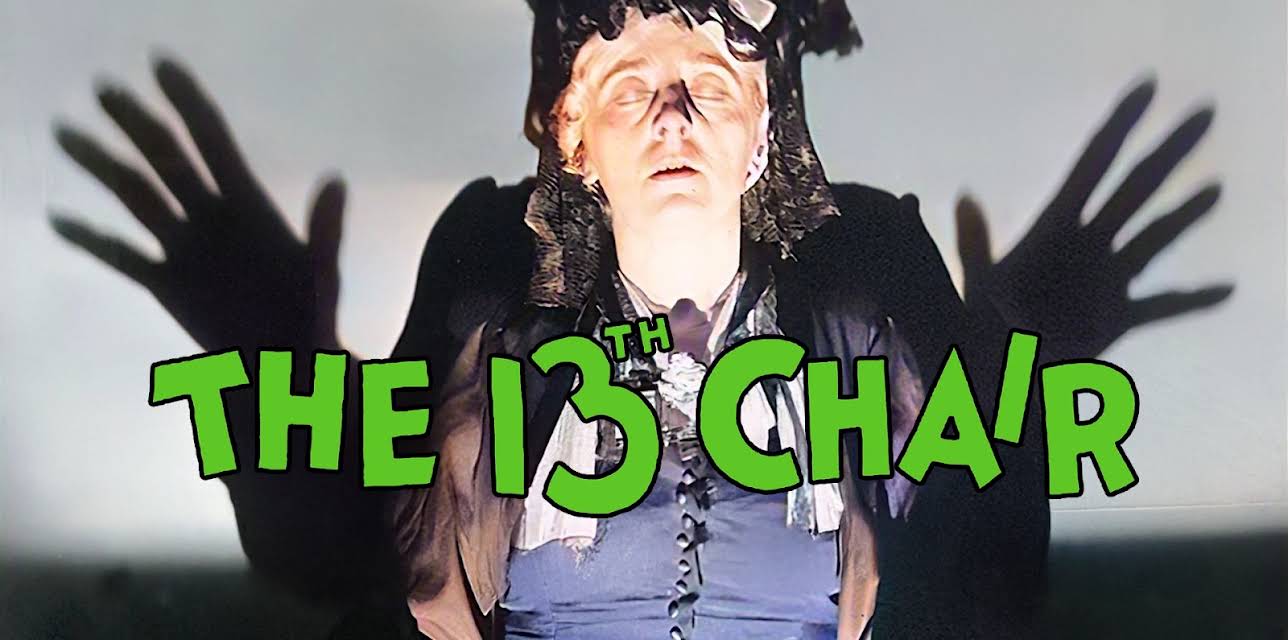 The 13th Chair (1929)