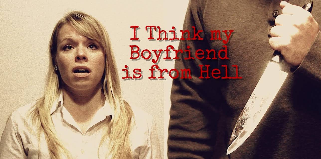 I Think my Boyfriend is from Hell