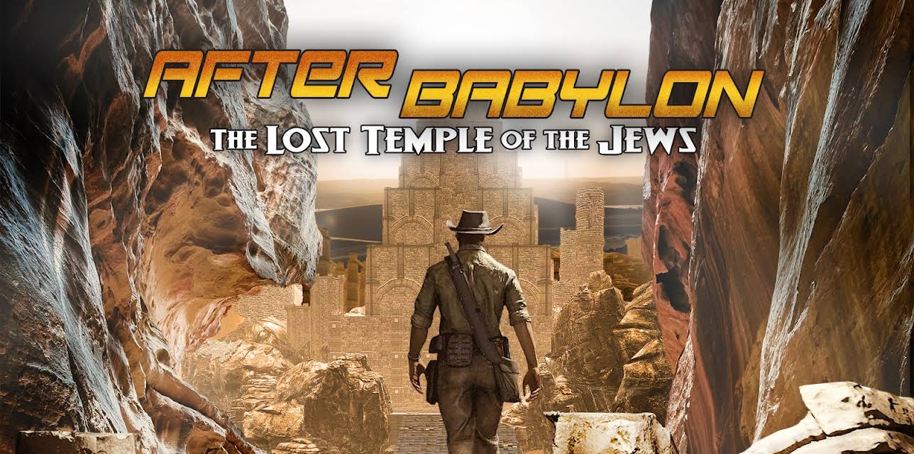 After Babylon: The Lost Temple of the Jews (2026)
