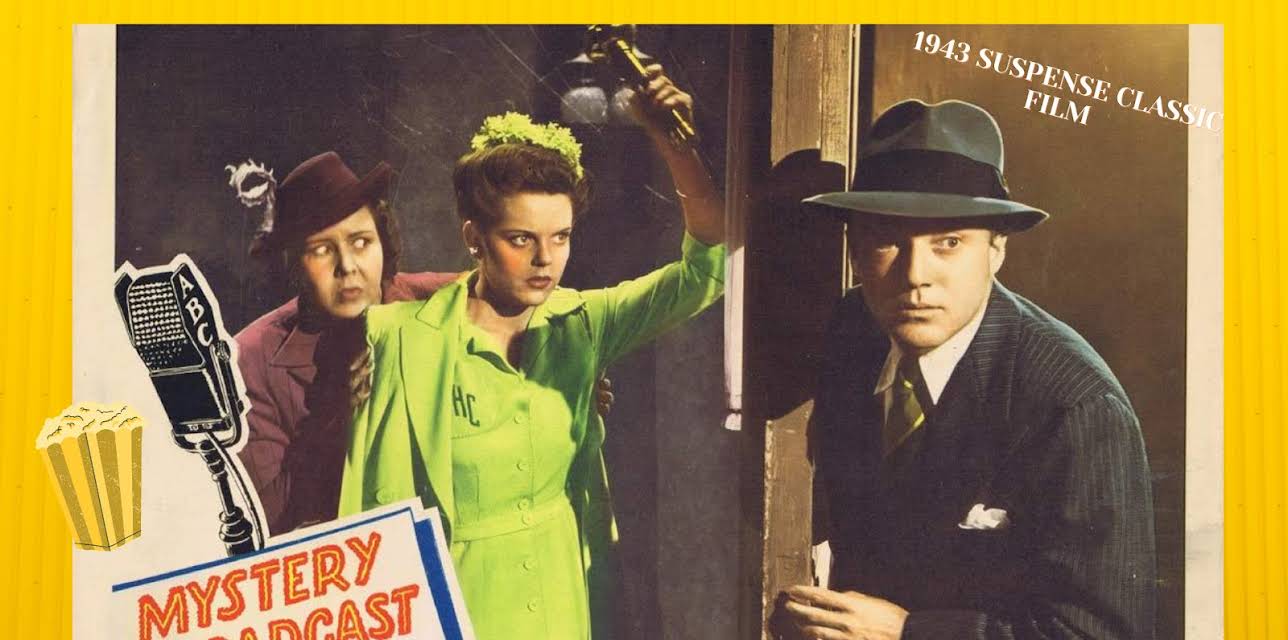 Suspense Film Classic 1943 Mystery Broadcast (1943)