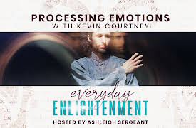 Everyday Enlightenment: Processing Emotions