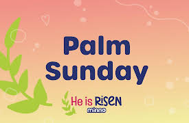 Minno Church at Home: Season 1: He is Risen: Palm Sunday