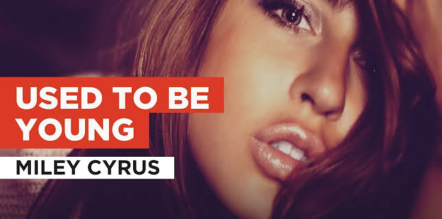 Used to Be Young in the Style of Miley Cyrus (2023)