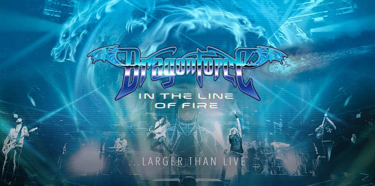Dragonforce / In the Line of Fire...Larger Than Live (2015)