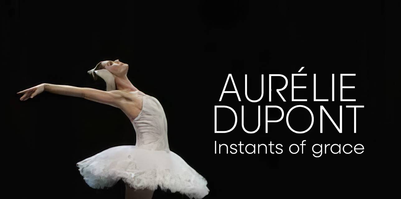 Aurélie Dupont, Instants of Grace (2010)