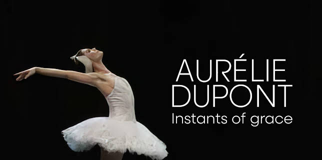 Aurélie Dupont, Instants of Grace (2010)