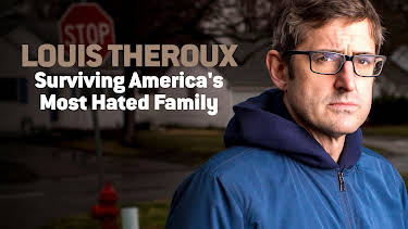 10:00 PM: Louis Theroux: The Most Hated Family in America | W | 3/26 2026