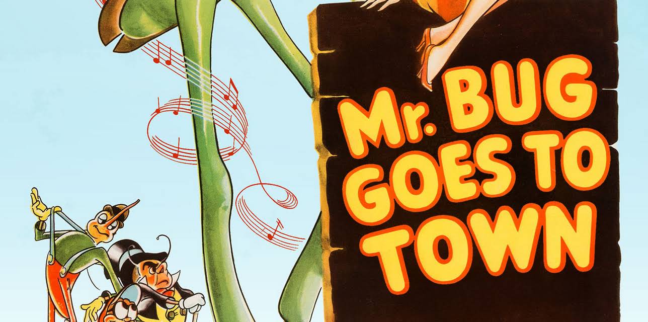 Mr. Bug Goes to Town (1941)