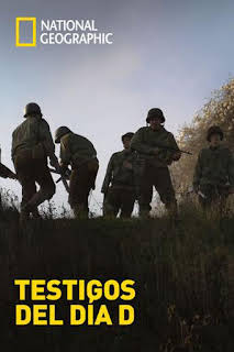 21:30: Testigos del Día D | National Geographic | 1/11 2026