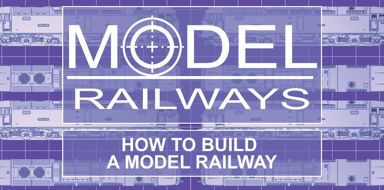 Model Railways - How To Build a Model Railway (2009)