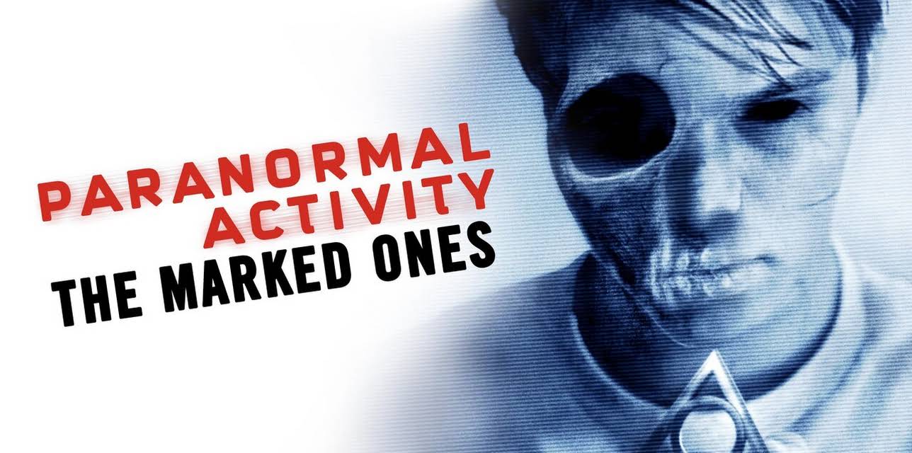 Paranormal Activity: The Marked Ones (2014)