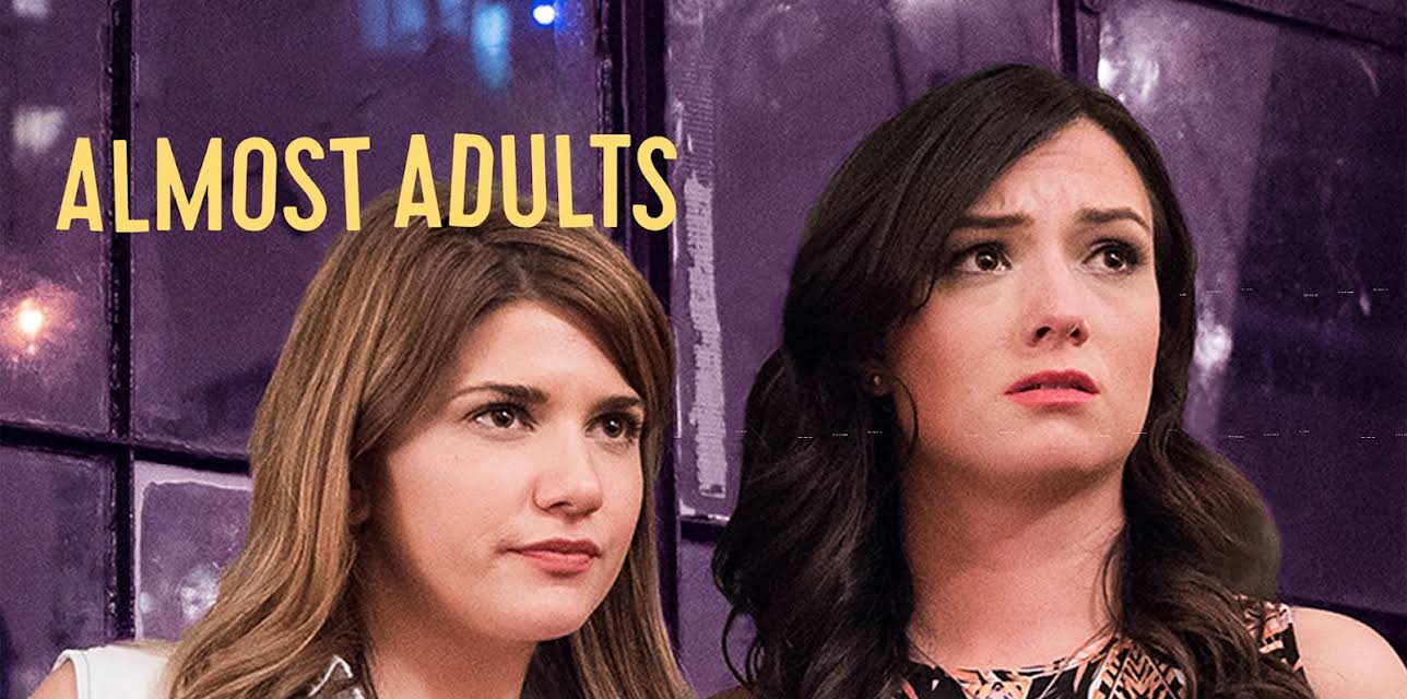 Almost Adults (2017)