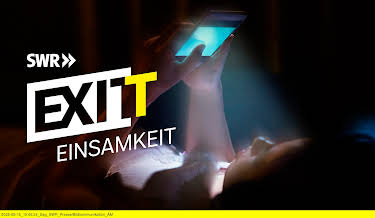 00:05: Exit Einsamkeit (3/3) | 3SAT | 6/12 2026
