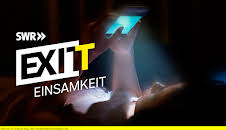 Exit Einsamkeit (3/3)