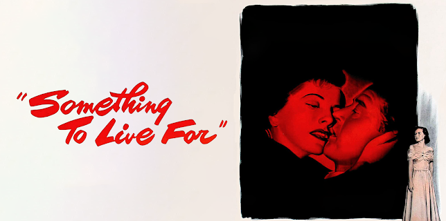 Something To Live For (1952)